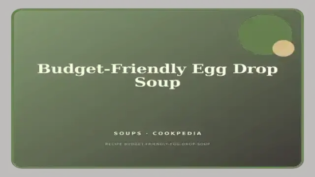 Budget-Friendly Egg Drop Soup