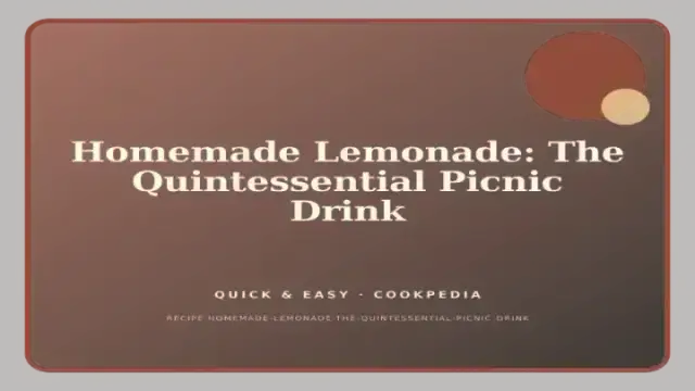 Homemade Lemonade: The Quintessential Picnic Drink