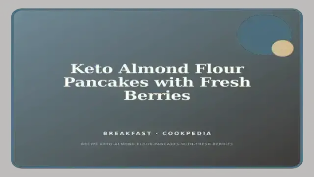 Keto Almond Flour Pancakes with Fresh Berries
