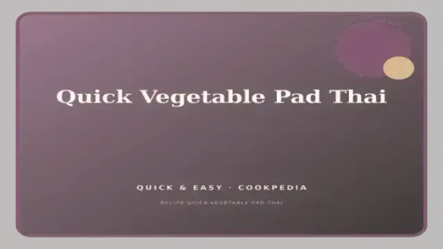 Quick Vegetable Pad Thai