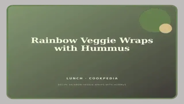 Rainbow Veggie Wraps with Hummus